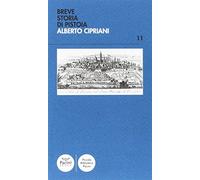 Breve storia di Pistoia