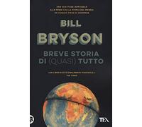 Breve storia di (quasi) tutto