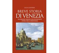 Breve storia di Venezia