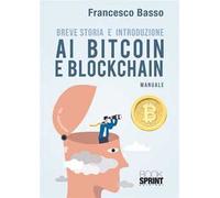 Breve storia e introduzione ai bitcoin e blockchain