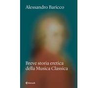 Breve storia eretica della Musica Classica