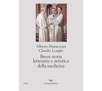Breve storia letteraria e artistica della medicina