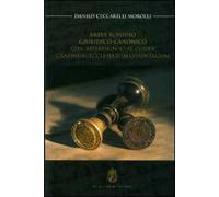 Breve sussidio giuridico-canonico. Con riferimento al Codex canonum ecclesiarum orientalium