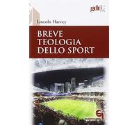 Breve teologia dello sport