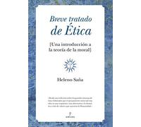 Breve tratado de ética : una introducción a la teoría de la moral