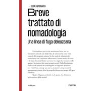 Breve trattato di nomadologia: Una linea di fuga deleuziana