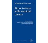 Breve trattato sulla stupidità umana
