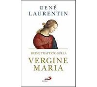 Breve trattato sulla Vergine Maria