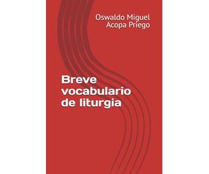 Breve vocabulario de liturgia