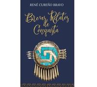 Breves Relatos de Conquista