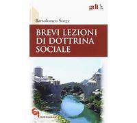 Brevi lezioni di dottrina sociale
