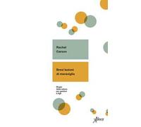 Brevi lezioni di meraviglia. Elogio della natura per genitori e figli