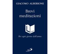 Brevi meditazioni. Per ogni giorno dell'anno
