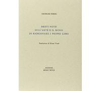 Brevi note sull'arte e il modo di riordinare i propri libri