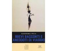 Brevi racconti e aneddoti di viaggio
