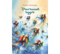 Brevi racconti leggeri