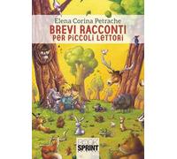 Brevi racconti per piccoli lettori