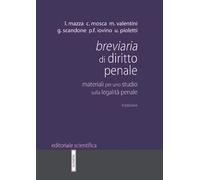 Breviaria di diritto penale. Materiali per uno studio sulla legalità penale