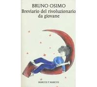Breviario del rivoluzionario da giovane