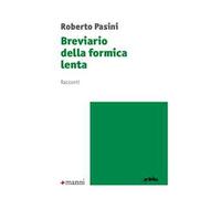 Breviario della formica lenta