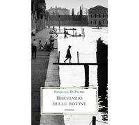 Breviario delle rovine. Poesie 1986-2021