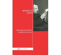 Breviario di estetica-Aesthetica in nuce
