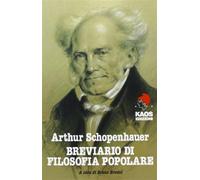 Breviario di filosofia popolare - Schopenhauer Arthur