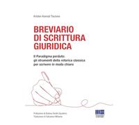 Libri Tiscione Kristen Konrad - Breviario Di Scrittura Giuridica. Il Paradigma P