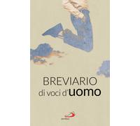 Breviario di voci d'uomo - 2021 - San Paolo Edizioni