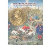 Breviario Grimani (ms. Lat. I 99 = 2138 della Bibl. Nazionale Marciana di Venezia). Nota di commentario all'edizione in fac-simile. Ediz. italiana e inglese