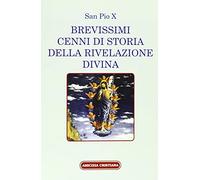 Brevissimi cenni di storia della rivelazione divina