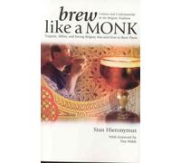 Brew like a Monk Trappist Abbey e Strong belga Ales and How to Brew li