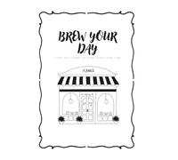 Brew Your Day: A Cozy Daily Planner for Coffee Lovers & Slow Living