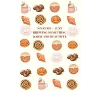 Brewed Thoughts: A Cozy Coffee-Themed Notebook: For journal lovers, writers, and dreamers who find inspiration in cozy moments - perfect for notes, affirmations, or to-do lists.