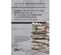 Brewer-Carías SOBRE LAS INSTITUCIONES DEMOCRATICAS, EL ESTADO DE DER (Tascabile)