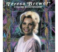 Brewer,Teresa - I Dig Big Band...