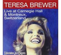 Brewer, Teresa - Live At The Carnegie Hall