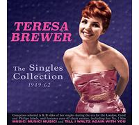 Brewer, Teresa - Singles Collection 1949-61