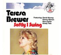 Brewer, Teresa - Softly I Swing