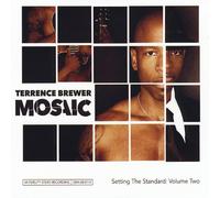 Brewer, Terrence - Mosaic-Setting The Standard: Volume 2