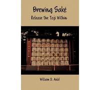 Brewing Sake: Release the Toji Within