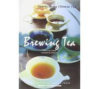 Brewing Tea - Appreciating Chinese Tea series