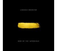 Lincoln Brewster Lincoln Brewster - God Of The Impossible (CD)