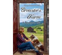 Brewster's Farm, A Resolute Life: 2