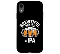 Brewtiful Day per un brindisi IPA con tazze di birra Custodia per iPhone XR