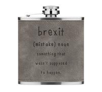 Brexit Che Non Doveva Accadere 6oz PU Pelle Flaconcino Grigio Gran Bretagna UE