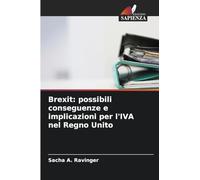 Brexit: possibili conseguenze e implicazioni per l'IVA nel Regno Unito