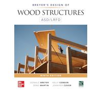 Breyer's Design of Wood Structures Asd/Lrfd, Ninth Edition