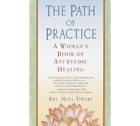 Bri Maya Tiwari The Path of Practice (Tascabile)