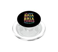 Bria Here Doing Bria Things Divertente Bria Nome PopSockets PopGrip per MagSafe